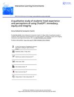 A qualitative study of students’ lived experience and perceptions of using ChatGPT: Immediacy, equity and integrity