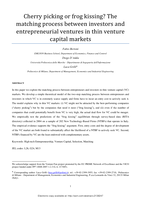 Cherry Picking or Frog Kissing? The Matching Process between Investors and Entrepreneurial Ventures in Thin Venture Capital Markets
