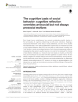 The cognitive basis of social behavior: cognitive reflection overrides antisocial but not always prosocial motives