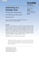 Autonomy as a Strategic Dial: A Dynamic Framework for Managing Acquired Subsidiaries