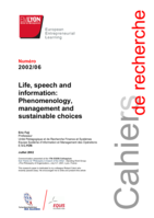 Life speech and information: Phenomenology management and sustainable choices