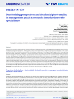 Decolonizing perspectives and decolonial pluriversality in management praxis & research: introduction to the special issue
