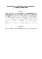 Shaping projects: a case study of unsolicited proposals in public private partnership