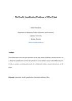 The Deadly Gamification Challenge of #BlueWhale