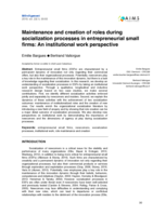 Maintenance and creation of roles during socialization processes in entrepreneurial small firms: An institutional work perspective