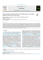 Neural similarity at temporal lobe and cerebellum predicts out-of-sample preference and recall for video stimuli