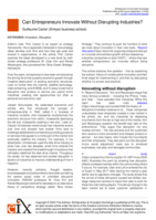 Can Entrepreneurs Innovate Without Disrupting Industries?