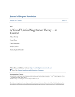 A “Grand” Unified Negotiation Theory . . . in Context