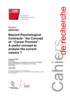 Beyond psychological contracts: the concept of "career promise": A useful concept to analyse the current careers?