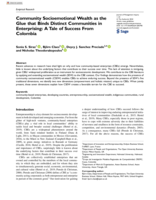 Community Socioemotional Wealth as the Glue that Binds Distinct Communities in Enterprising: A Tale of Success From Colombia