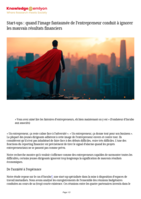 Start-ups : quand l’image fantasmée de l’entrepreneur conduit à ignorer les mauvais résultats financiers