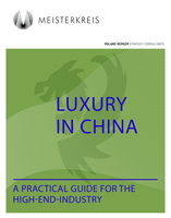 Luxury in China: a practical guide for the high-end industry