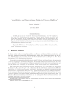 Volatilitäts- und Korrelations-Risiko in Futures-Märkten