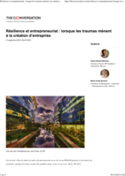 Résilience et entrepreneuriat: lorsque les traumas mènent à la création d’entreprise