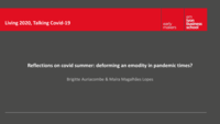Reflections on covid summer: deforming an emodity
