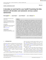 Is boredom at work bad for your health?: Examining the links between job boredom and autonomic nervous system dysfunction