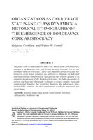 Organizations as Carriers of Status and Class Dynamics: A Historical Ethnography of the Emergence of Bordeaux’s Cork Aristocracy