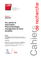 Vie, parole et information: Phénoménologie, management et choix durables