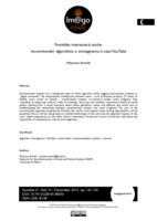 You might also be interested in: recommender algorithms and social imaginary, the case of YouTube