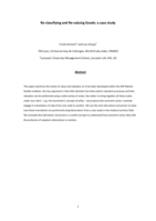 Re-classifying and Re-valuing Goods: a case study