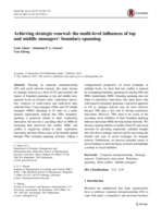 Achieving strategic renewal: the multi-level influences of top and middle managers’ boundary-spanning