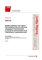 Modèle d'adhesion des cadres intermediaires dans les alliances strategiques internationales: Le role de la communication et de l'identification organisationnelle
