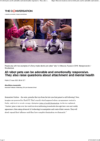 AI robot pets can be adorable and emotionally responsive: They also raise questions about attachment and mental health