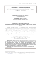 Consommation et groupes de consommateurs, de la tribu postmoderne aux communautés de marque: pour une clarification des concepts