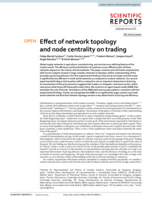Effect of Network Topology and Node Centrality on Trading