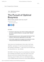 The Pursuit of Optimal Busyness: What makes people work too much?