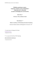 Médiation numérique au musée : Expérience enrichie ou perte d'authenticité ?: Exploration du cas Muséomix au musée archéologique de Lyon-Fourvière