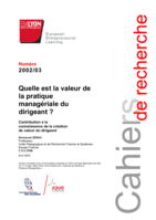 Quelle est la valeur de la pratique managériale du dirigeant ?: Contribution à la connaissance de la création de valeur du dirigeant