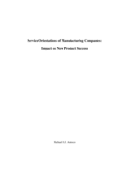 Service orientations of manufacturing companies: impact on new product success