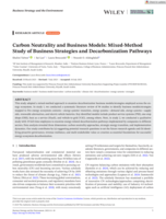 Carbon Neutrality and Business Models: Mixed‐Method Study of Business Strategies and Decarbonization Pathways