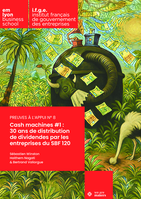 Cash machines #1 : 30 ans de distribution de dividendes par les entreprises du SBF 120