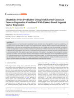 Electricity Price Prediction Using Multikernel Gaussian Process Regression Combined With Kernel-Based Support Vector Regression