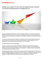 Grandir sans se perdre : les trois crises de l'hypercroissance. Quand le CEO devient le principal goulot d'étranglement (3/3)